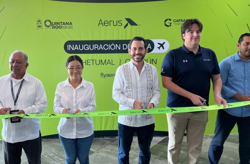 Aerus Inaugura Vuelo Cancún-Chetumal-Cancún: Un Impulso para el Turismo y la Economía de Quintana Roo