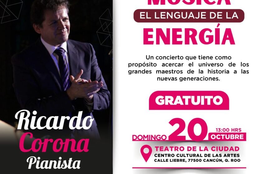  Descubre el Concierto Didáctico “Música: El Lenguaje de la Energía” con el Pianista Ricardo Corona