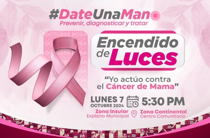  Isla Mujeres se Tiñe de Rosa: Invitan a las Familias al Encendido de Luces para Concienciar sobre el Cáncer de Mama