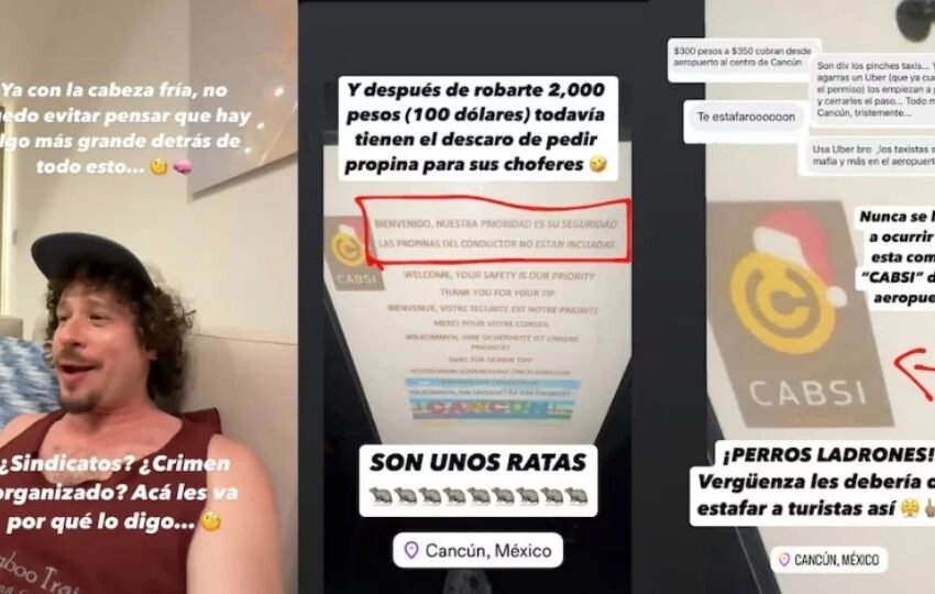  Gobierno de Quintana Roo investiga denuncia de cobro excesivo de taxista a Luisito Comunica en Cancún